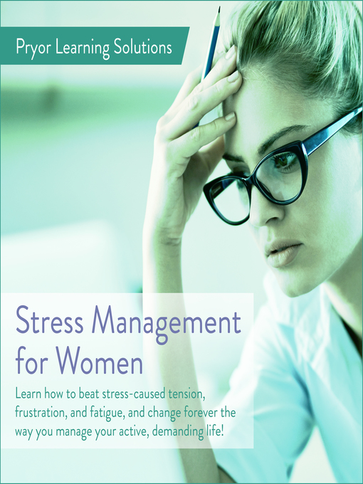 Title details for Stress Management For Women by Fred Pryor Seminars - Wait list